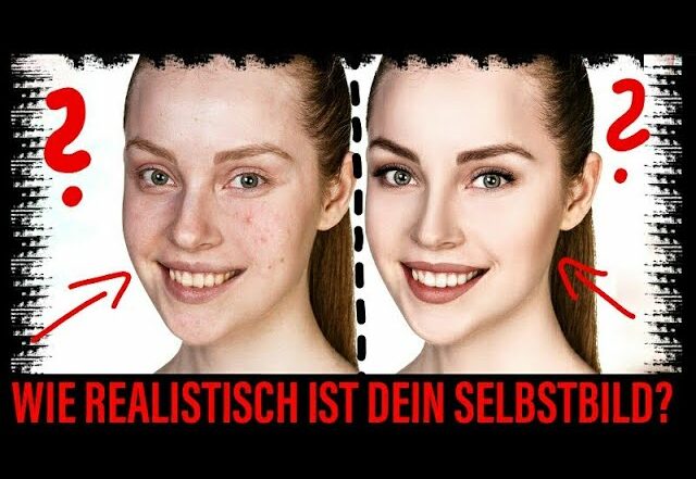 Selbstbild_Selbstwahrnehmung Psychologie