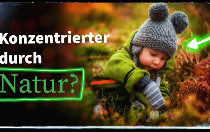 erziehungspsychologie_Natur_ADHS