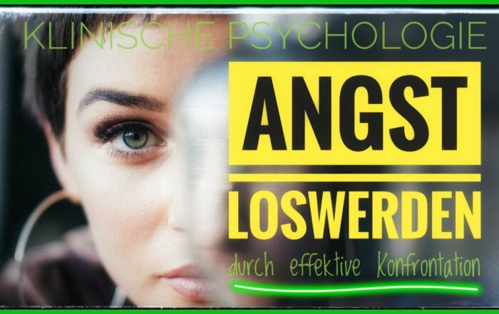 Effektive Verhaltenstherapie_Angst loswerden